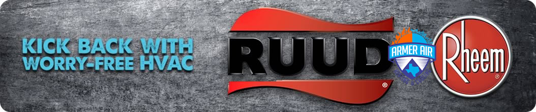 authorized Rheem and Ruud dealer in Victoria Texas